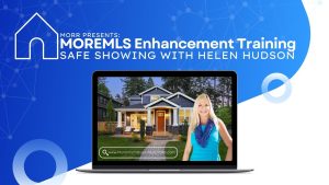 MOREMLS Enhancement Training: Safe Showing with Helen Hudson